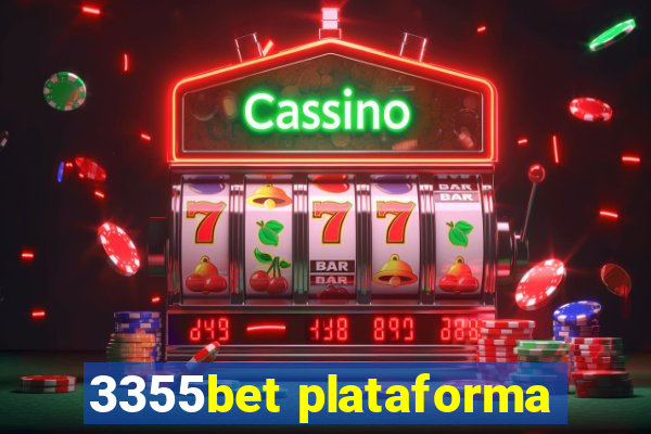 3355bet plataforma